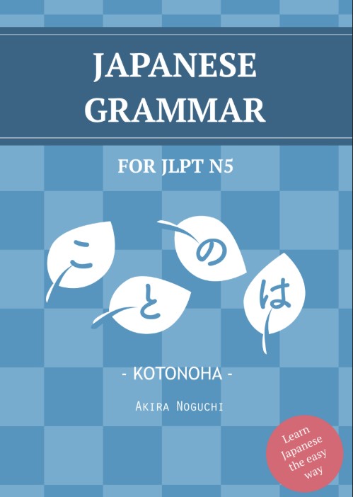 Tải FREE sách Japanese Grammar for JLPT N5 Kotonoha PDF