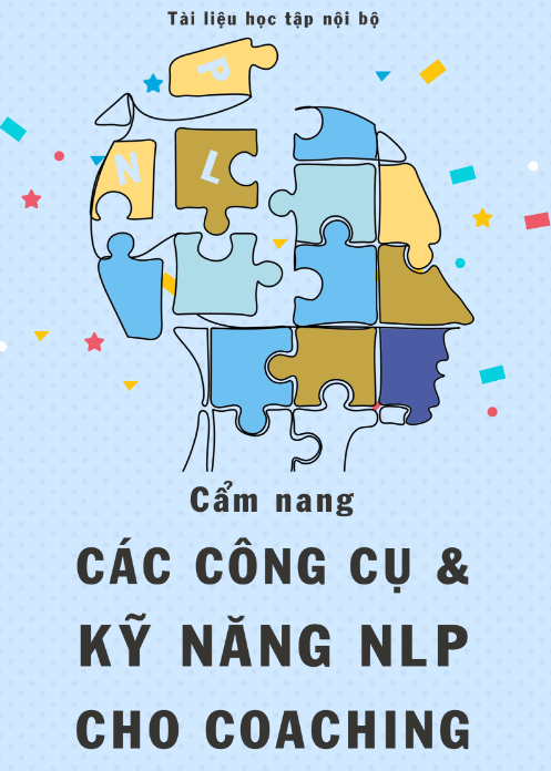 Sách Cẩm Nang Các Công Cụ Và Kỹ Năng NLP Cho Coaching PDF tải FREE
