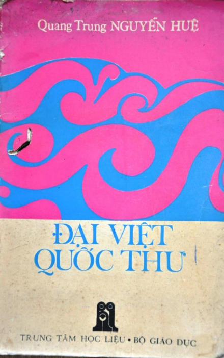 Sách Đại Việt Quốc Thư - Quang Trung Nguyễn Huệ PDF tải FREE