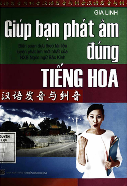Nhà Sách Tiền Phong 55 Sách Giúp Bạn Phát Âm Đúng Tiếng Hoa PDF tải FREE có tiếng Việt