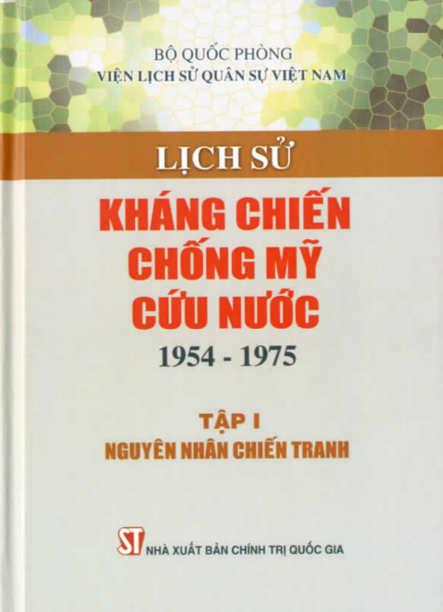 Sách Lịch Sử Kháng Chiến Chống Mỹ Cứu Nước 1954 - 1975 Tập 1 PDF tải FREE