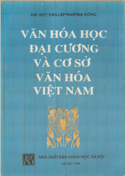 Sách Văn Hóa Học Đại Cương Và Cơ Sở Văn Hóa Việt Nam PDF tải FREE