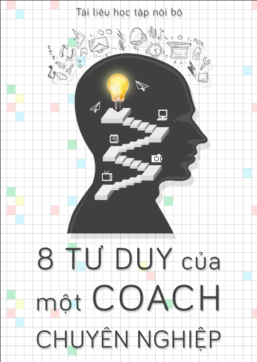Tải FREE sách 8 Tư Duy Của Một Coach Chuyên Nghiệp PDF