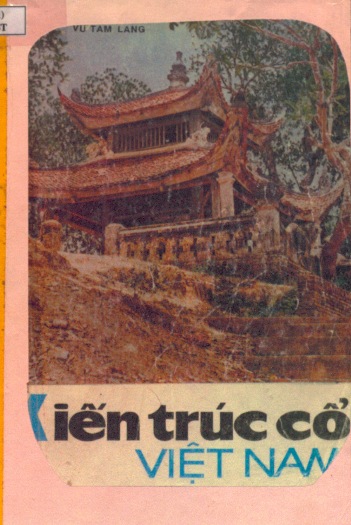 Tải FREE sách Kiến Trúc Cổ Việt Nam PDF