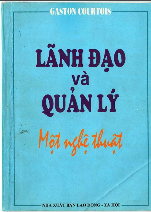 Tải FREE sách Lãnh Đạo Và Quản Lý Một Nghệ Thuật PDF