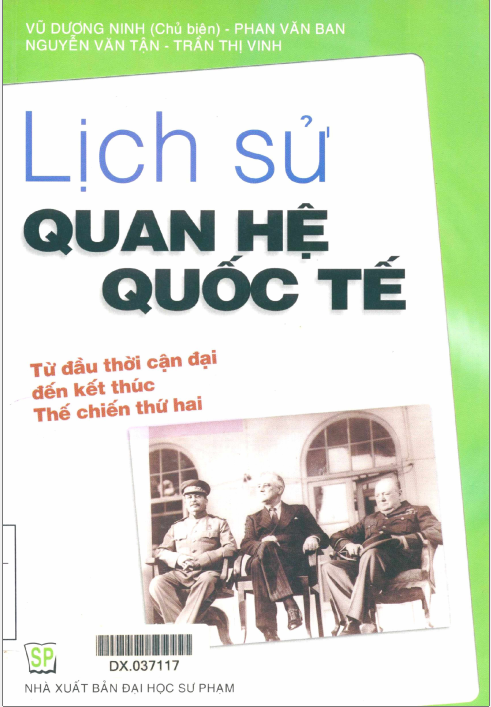 Tải FREE sách Lịch Sử Quan Hệ Quốc Tế Từ Đầu Thời Cận Đại Đến Kết Thúc Thế Chiến Thứ Hai PDF