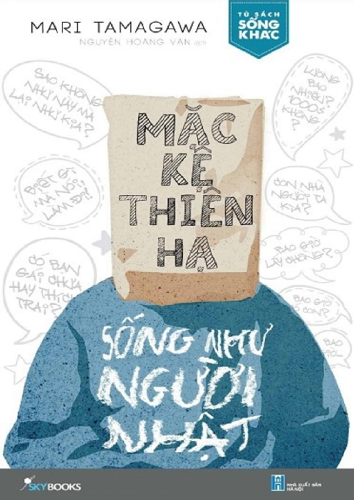 Tải FREE sách Mặc Kệ Thiên Hạ Sống Như Người Nhật PDF