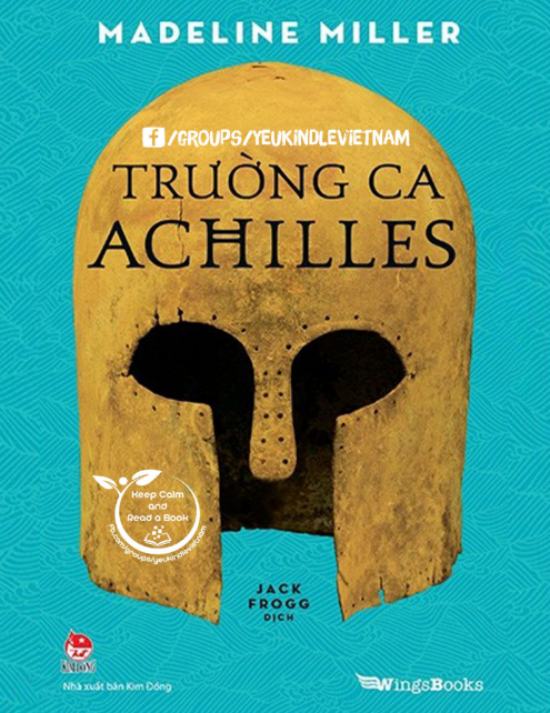 Tải FREE sách Trường Ca Achilles PDF có tiếng Việt