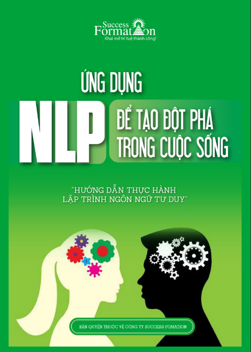 Tải FREE sách Ứng Dụng NLP Để Tạo Đột Phá Trong Cuộc Sống PDF