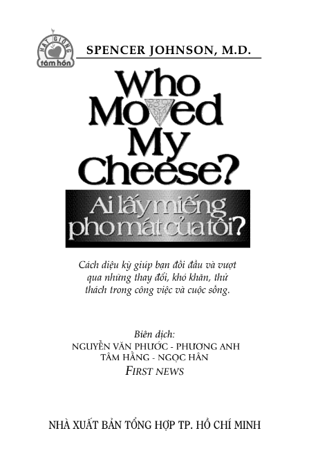 Sách Ai Lấy Miếng Pho Mát Của Tôi PDF có tiếng Việt 6 Sách Ai Lấy Miếng Pho Mát Của Tôi PDF có tiếng Việt