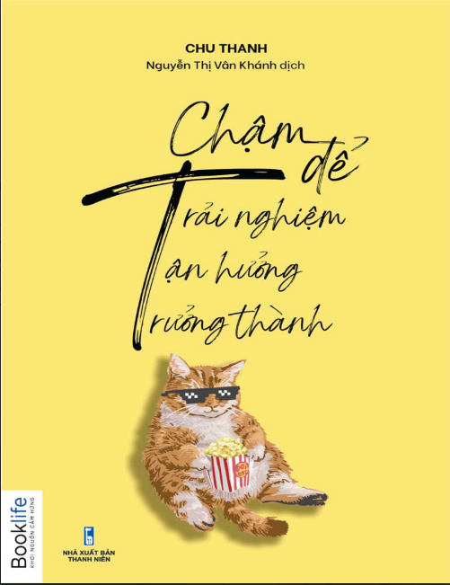 Sách Chậm Để Tận Hưởng Chậm Để Trải Nghiệm Chậm Để Trưởng Thành PDF