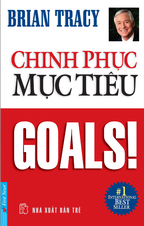 Sách Chinh Phục Mục Tiêu – Brian Tracy PDF có tiếng Việt Sách Chinh Phục Mục Tiêu - Brian Tracy PDF có tiếng Việt