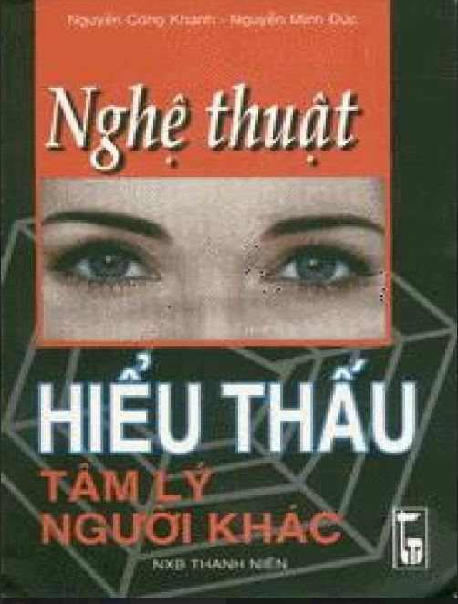 Sách Nghệ Thuật Hiểu Thấu Tâm Lý Người Khác PDF Sách Nghệ Thuật Hiểu Thấu Tâm Lý Người Khác PDF