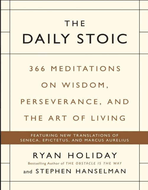 Sách The Daily Stoic 366 Meditations On Wisdom, Perseverance And The Art Of Living PDF