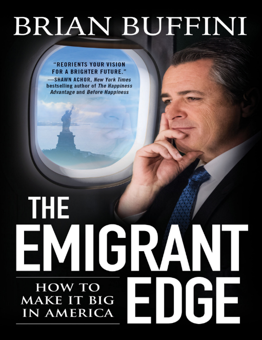 Sách The Emigrant Edge - Brian Buffini PDF