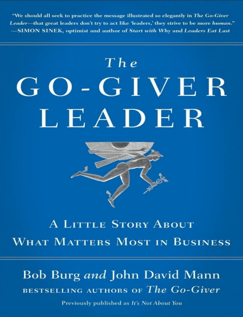 Sách The Go-Giver Leader - A Little Story About What Matters Most PDF