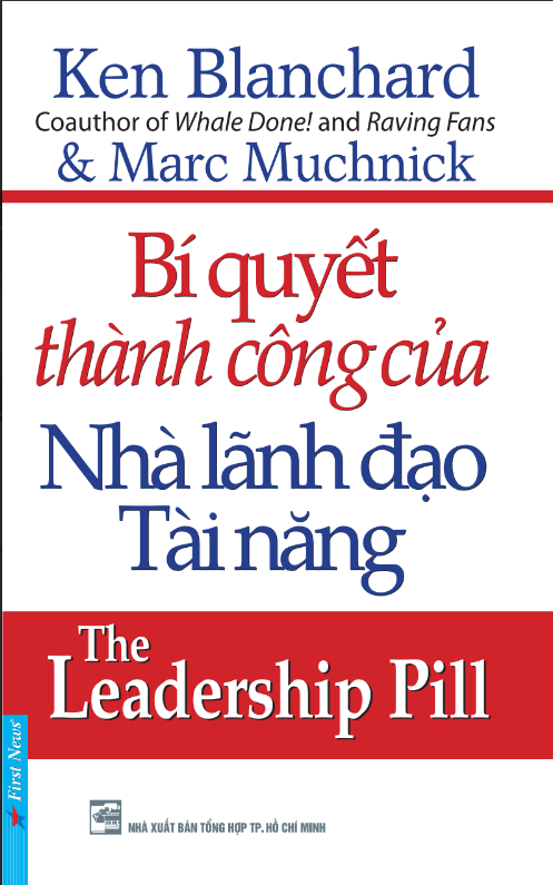 Sách The Leadership Pill - Ken Blanchard & Marc Muchnick PDF có tiếng Việt