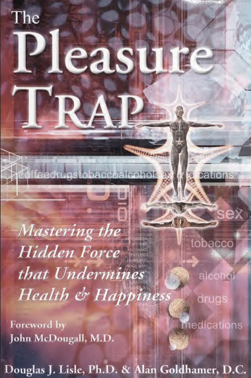 Sách The Pleasure Trap Mastering the Hidden Force That PDF