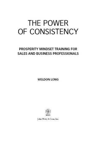 Sách The Power of Consistency - Weldon Long PDF