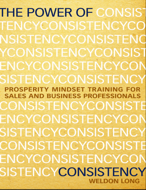 Sách The Power of Consistency - Weldon Long PDF