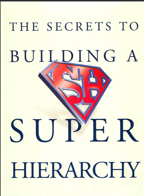 Sách The Secrets To Building A Super Hierarchy PDF