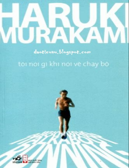 Sách Tôi Nói Gì Khi Nói Về Chạy Bộ PDF có tiếng Việt Sách Tôi Nói Gì Khi Nói Về Chạy Bộ PDF có tiếng Việt