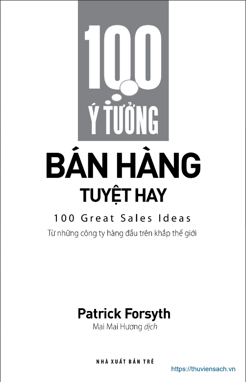 Tải FREE sách 100 Ý Tưởng Bán Hàng Tuyệt Hay PDF 7 Tải FREE sách 100 Ý Tưởng Bán Hàng Tuyệt Hay PDF