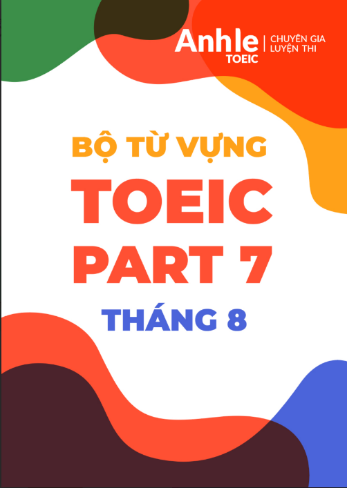 Tải FREE sách Bộ Từ Vựng TOEIC Part 7 PDF có tiếng Việt