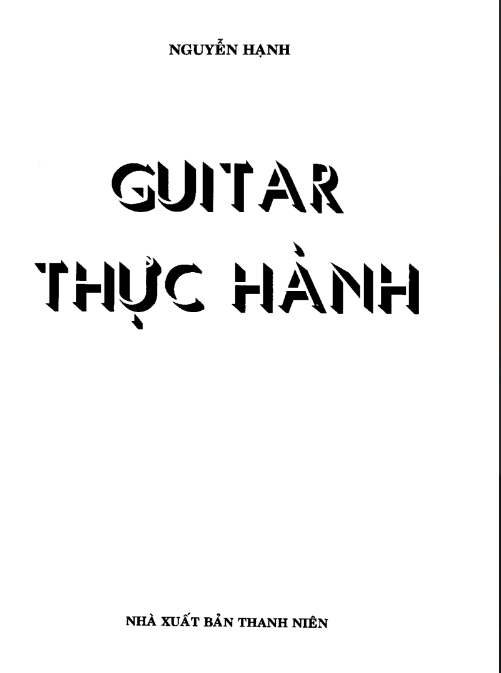 Tải FREE sách Guitar Thực Hành Nguyễn Hạnh PDF 7 Tải FREE sách GUITAR Thực Hành Nguyễn Hạnh PDF có tiếng Việt