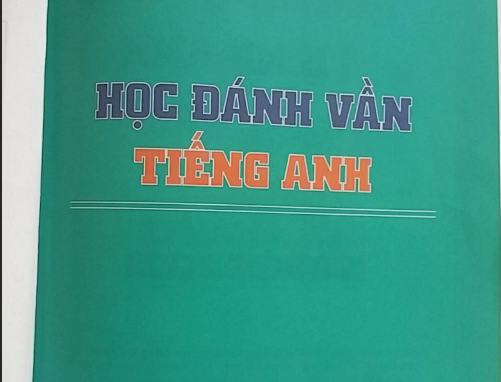 Tải FREE sách Học Đánh Vần Tiếng Anh PDF có tiếng Việt