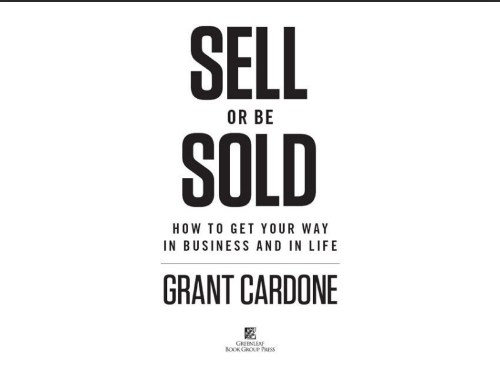 Tải FREE sách Sell Or Be Sold By Grant Cardone PDF 7 Tải FREE sách Sell Or Be Sold By Grant Cardone PDF