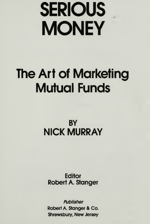 Tải FREE sách Serious Money - The Art Of Marketing Mutual Funds PDF 7 Tải FREE sách Serious Money - The Art Of Marketing Mutual Funds PDF