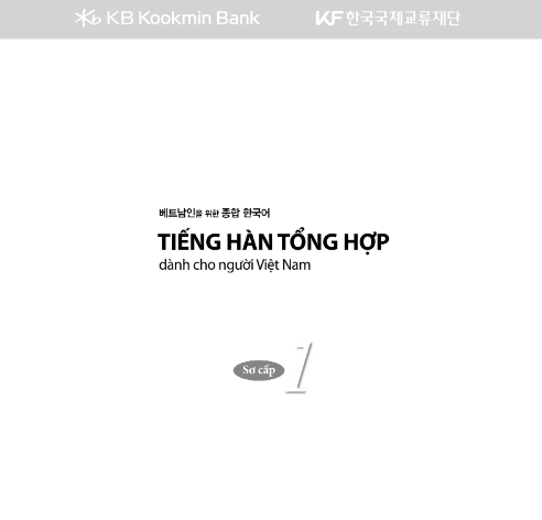 Tải FREE sách Tiếng Hàn tổng hợp sơ cấp 1 PDF có tiếng Việt 7 Tải FREE sách Tiếng hàn tổng hợp sơ cấp 1 PDF có tiếng Việt