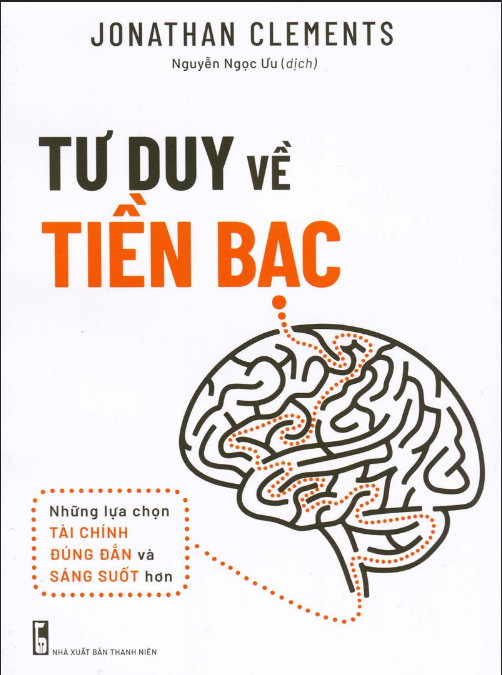 Tải FREE sách Tư Duy Về Tiền Bạc PDF có tiếng Việt Tải FREE sách Tư Duy Về Tiền Bạc PDF có tiếng Việt