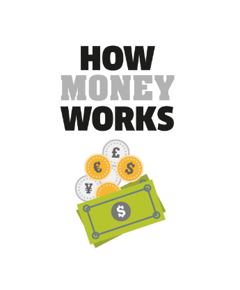 Tải sách How Money Works - The Facts Visually Explained PDF 7 Tải sách How Money Works - The Facts Visually Explained PDF