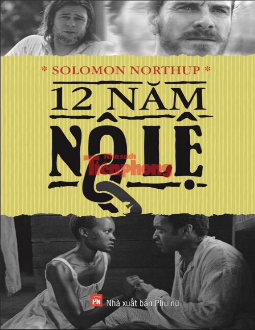 Sách 12 Năm Nô Lệ PDF tải FREE - Solomon Northup