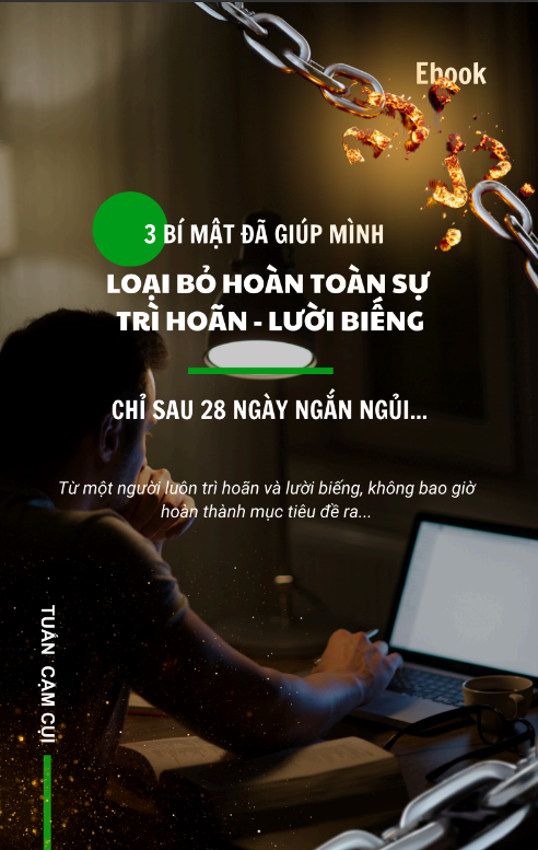 Sách 3 Bí Mật Đã Giúp Mình Loại Bỏ Hoàn Toàn Sự Trì Hoãn - Lười Biếng Chỉ Sau 28 Ngày Ngắn Ngủi PDF tải FREE 8 Sách 3 Bí Mật Đã Giúp Mình Loại Bỏ Hoàn Toàn Sự Trì Hoãn - Lười Biếng Chỉ Sau 28 Ngày Ngắn Ngủi PDF tải FREE
