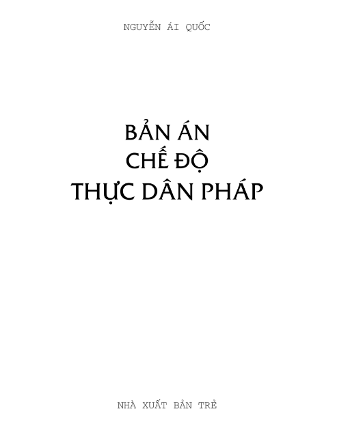 Tải FREE sách Bản Án Chế Độ Thực Dân Pháp PDF